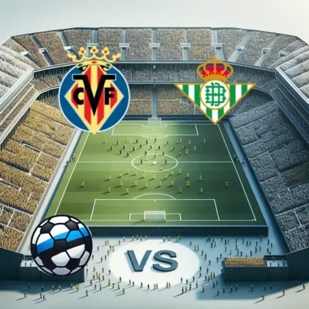 Villarreal vastu Real Betis 2024-12-15 koefitsiendid ja analüüs