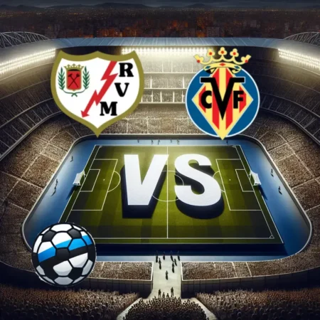 Rayo Vallecano vastu Villarreal 2025-02-22 koefitsiendid ja analüüs