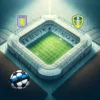 Aston Villa vastu Leeds 2026-02-21 koefitsiendid ja analüüs