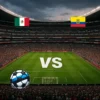 Mexico vastu Ecuador 2026-07-01 koefitsiendid ja analüüs