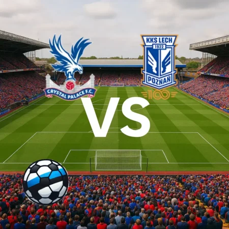 Crystal Palace vastu Lech Poznan 2026-09-17 koefitsiendid ja analüüs