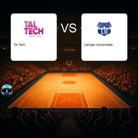 Tal Tech vs Latvijas Universitate – 2026-10-28 Analüüs