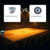 Oklahoma City Thunder vs Los Angeles Clippers – 2026-10-26 Analüüs
