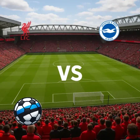 Liverpool vastu Brighton 2026-10-25 koefitsiendid ja analüüs