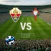 Elche vastu Celta Vigo 2026-10-11 koefitsiendid ja analüüs