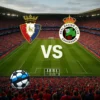 Osasuna vastu Racing Santander 2026-10-18 koefitsiendid ja analüüs